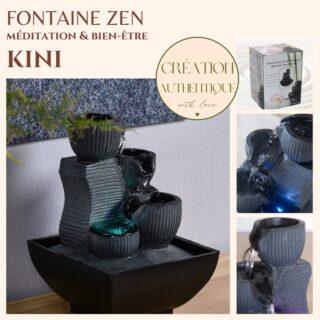 Fontaine Zen Kini